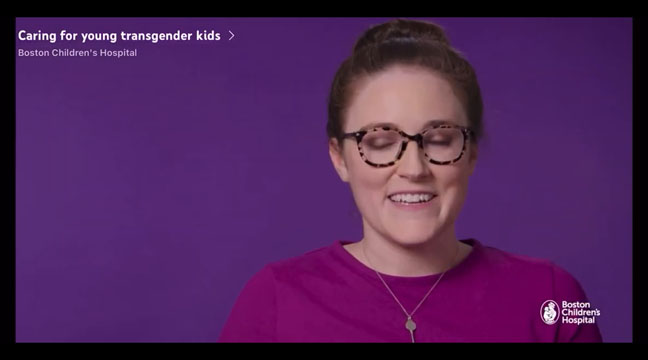 Boston Children’s Hospital Gender Psychopaths, Part 1: psychologist Kerry McGregor says children know they are transgender “seemingly from the womb.”