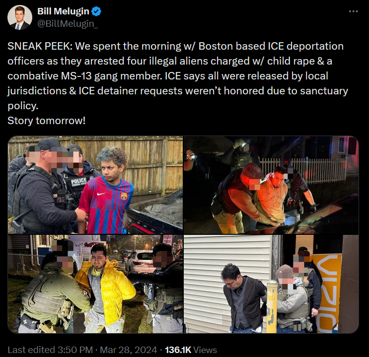 “We spent the morning w/ Boston based ICE deportation officers as they arrested four illegal aliens charged w/ child rape & a combative MS-13 gang member”